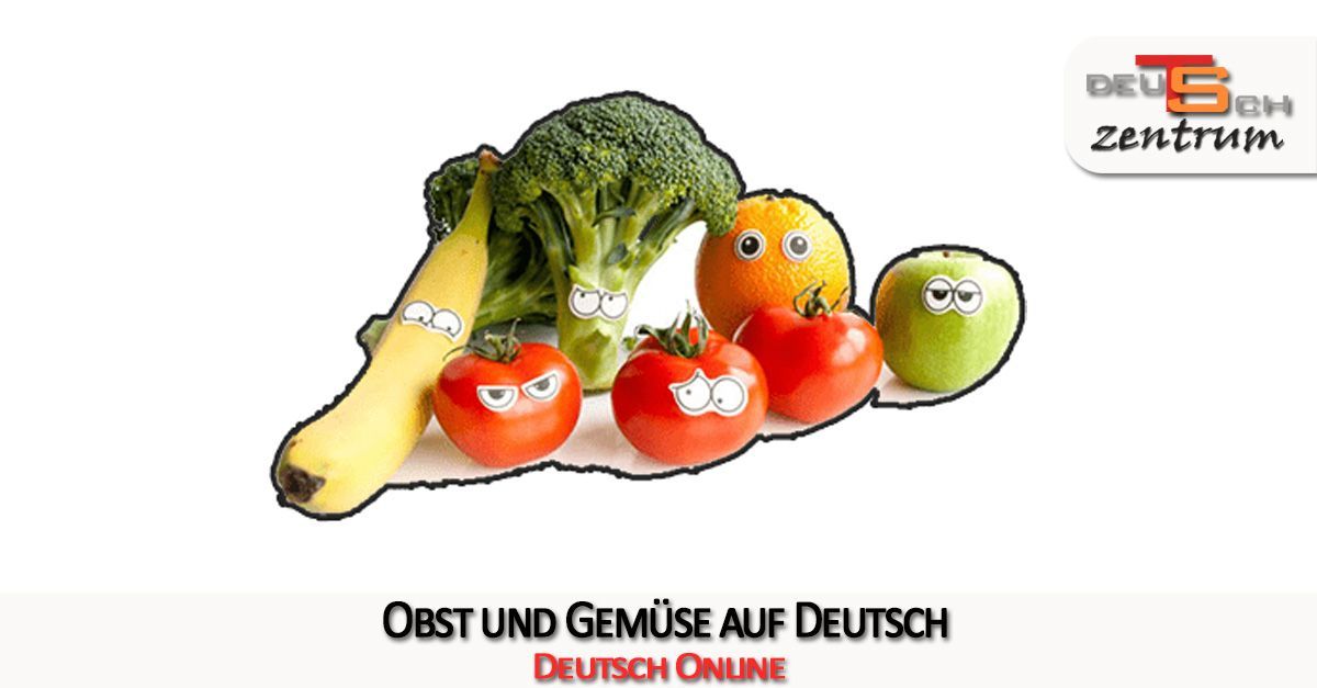 Deutsch Lernen Online Obst Gemuese